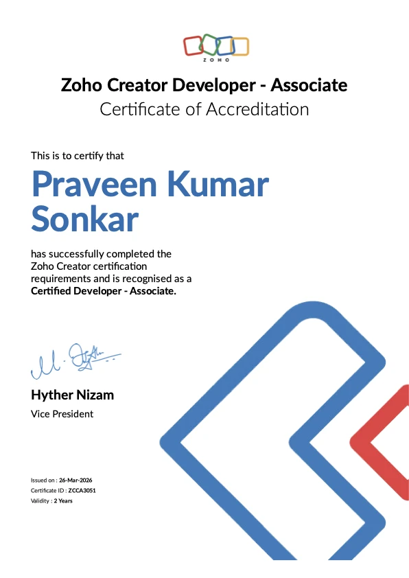 Praveen Kumar Sonkar - Zoho Creator Developer (Associate) (Zoho certification)