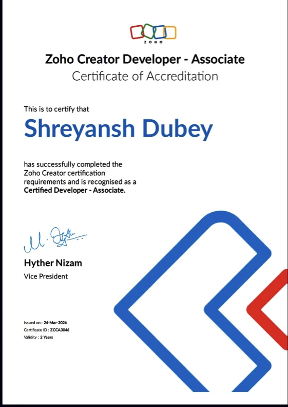 Shreyansh Dubey - Zoho Creator Developer (Associate) (Zoho certification)